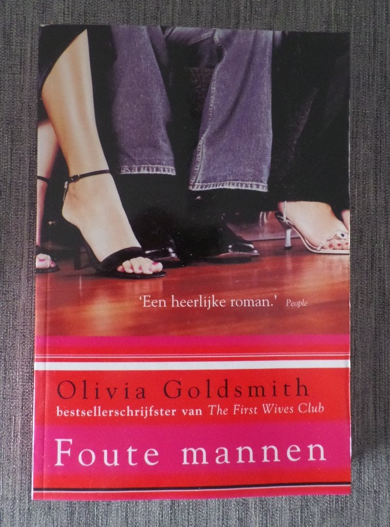Olivia Goldsmith  Foute mannen, Ophalen of Verzenden, Zo goed als nieuw, Olivia Goldsmith, Amerika