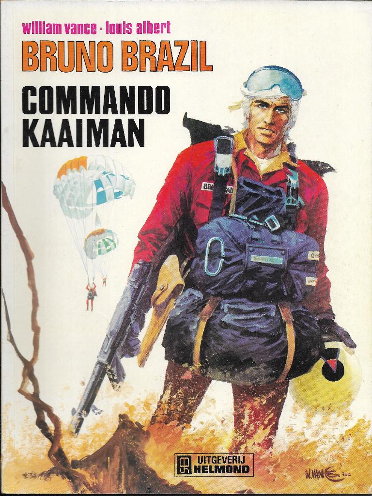 Bruno Brazil, Gelezen, Ophalen of Verzenden, William Vance, Louis Albert, Meerdere stripboeken