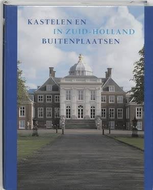 Kastelen en buitenplaatsen in Zuid-Holland, Ophalen of Verzenden, Zo goed als nieuw, Jos Stöver ea