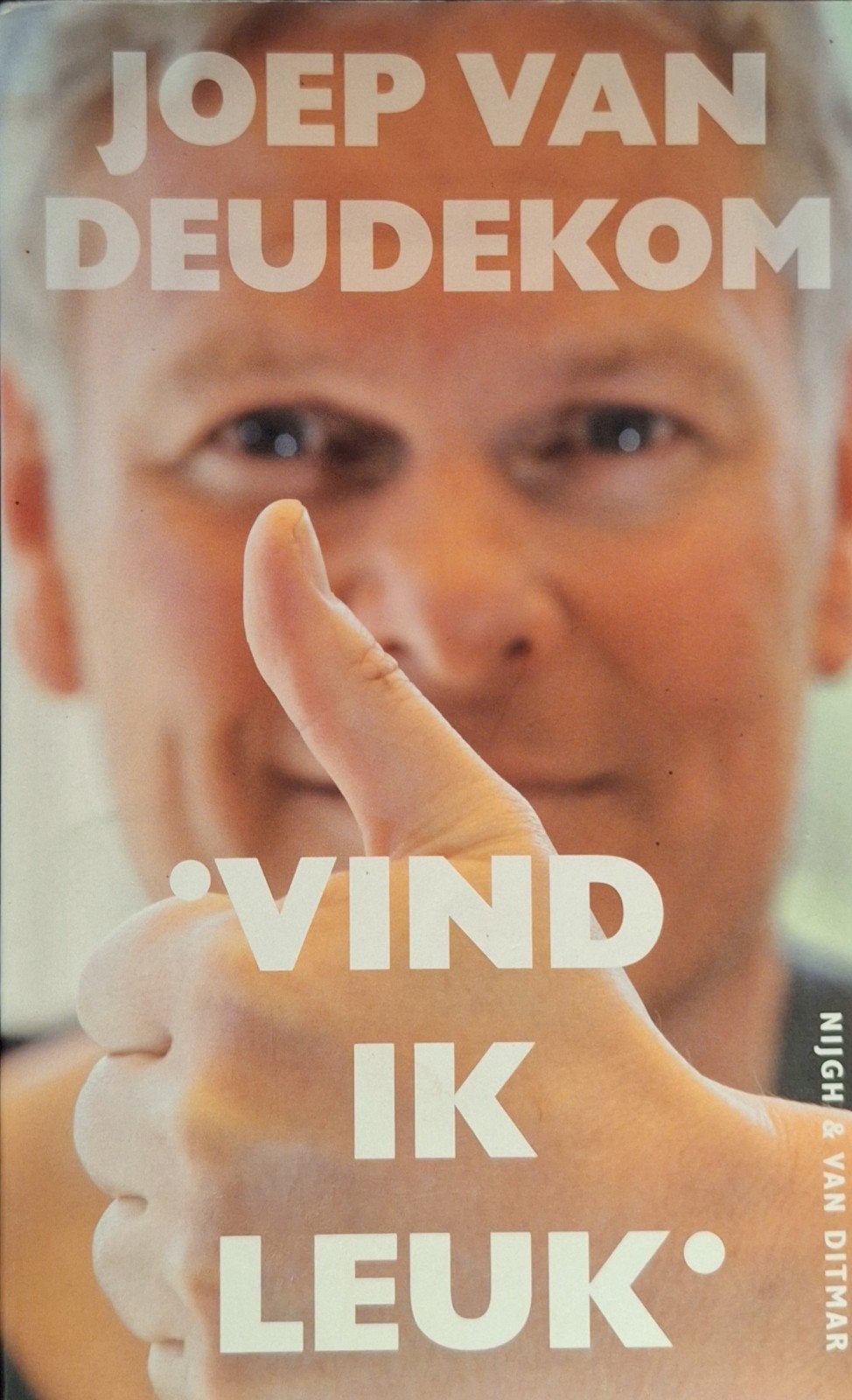 Joep van Deudekom.  Vind ik leuk, Ophalen of Verzenden