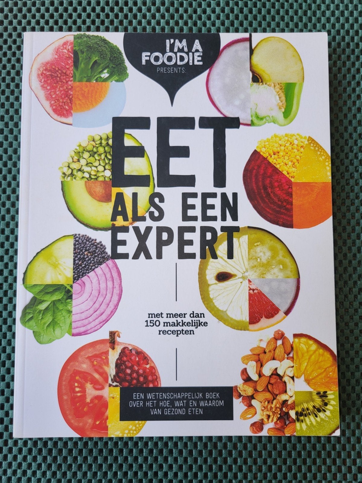 Jolien Klamer - Eet als een expert, Ophalen of Verzenden, Zo goed als nieuw, Jolien Klamer; Gaby Herweijer; Marijke Berkenpas; Liesbeth Smit