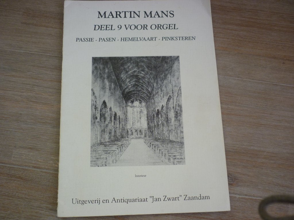 Martin Mans Deel 9 voor Orgel - Passie, Pasen, Hemelvaart, Orgel, Klassiek, Ophalen of Verzenden, Zo goed als nieuw