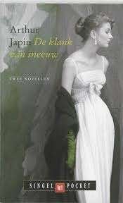 Arthur Japin: De klank van sneeuw, Ophalen of Verzenden, Gelezen, Arthur Japin, Nederland