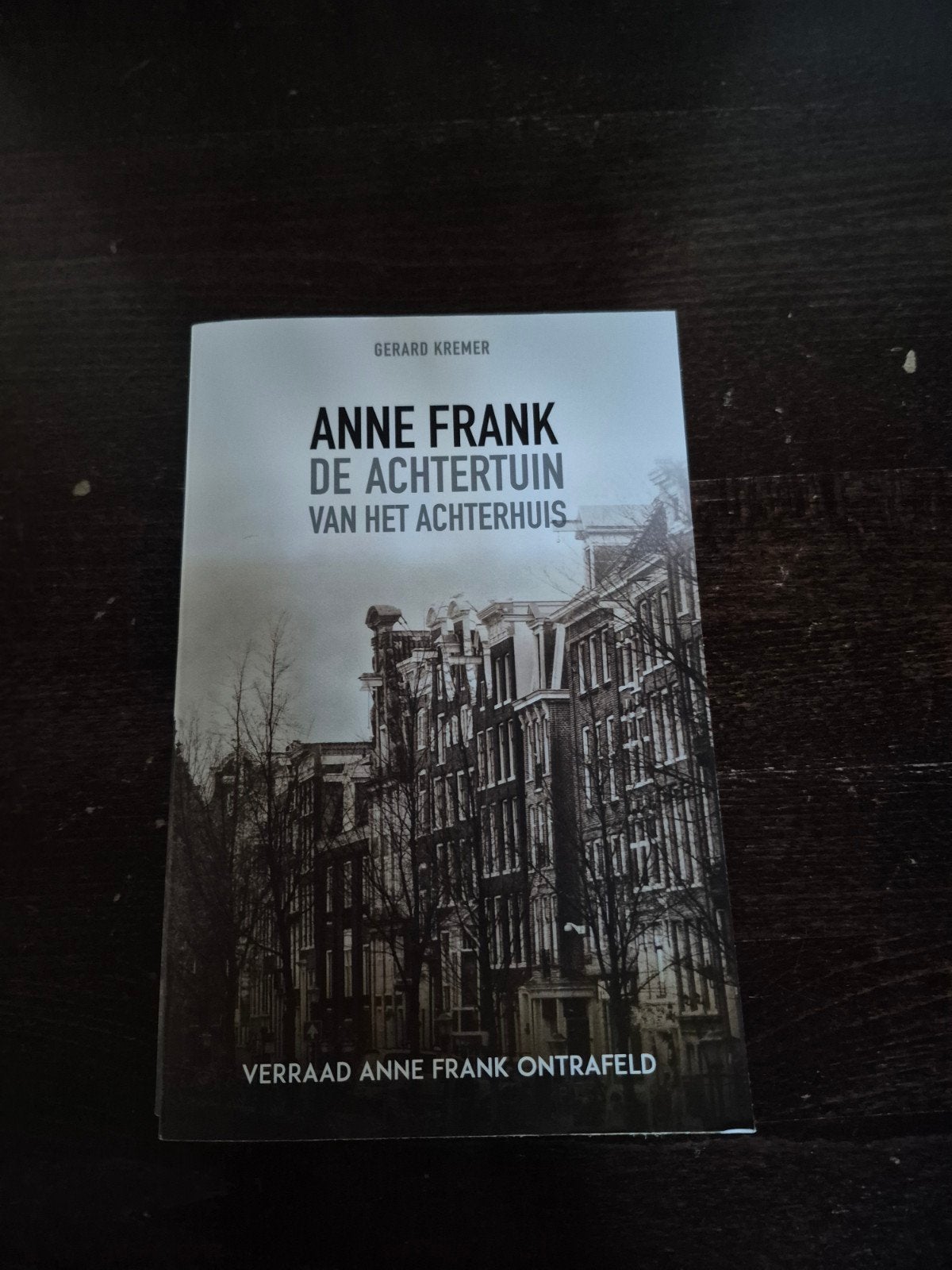 Anne Frank: De Achtertuin van het Achterhuis - Gerard Kremer, Ophalen of Verzenden, 20e eeuw of later, Zo goed als nieuw, Gerard Kremer