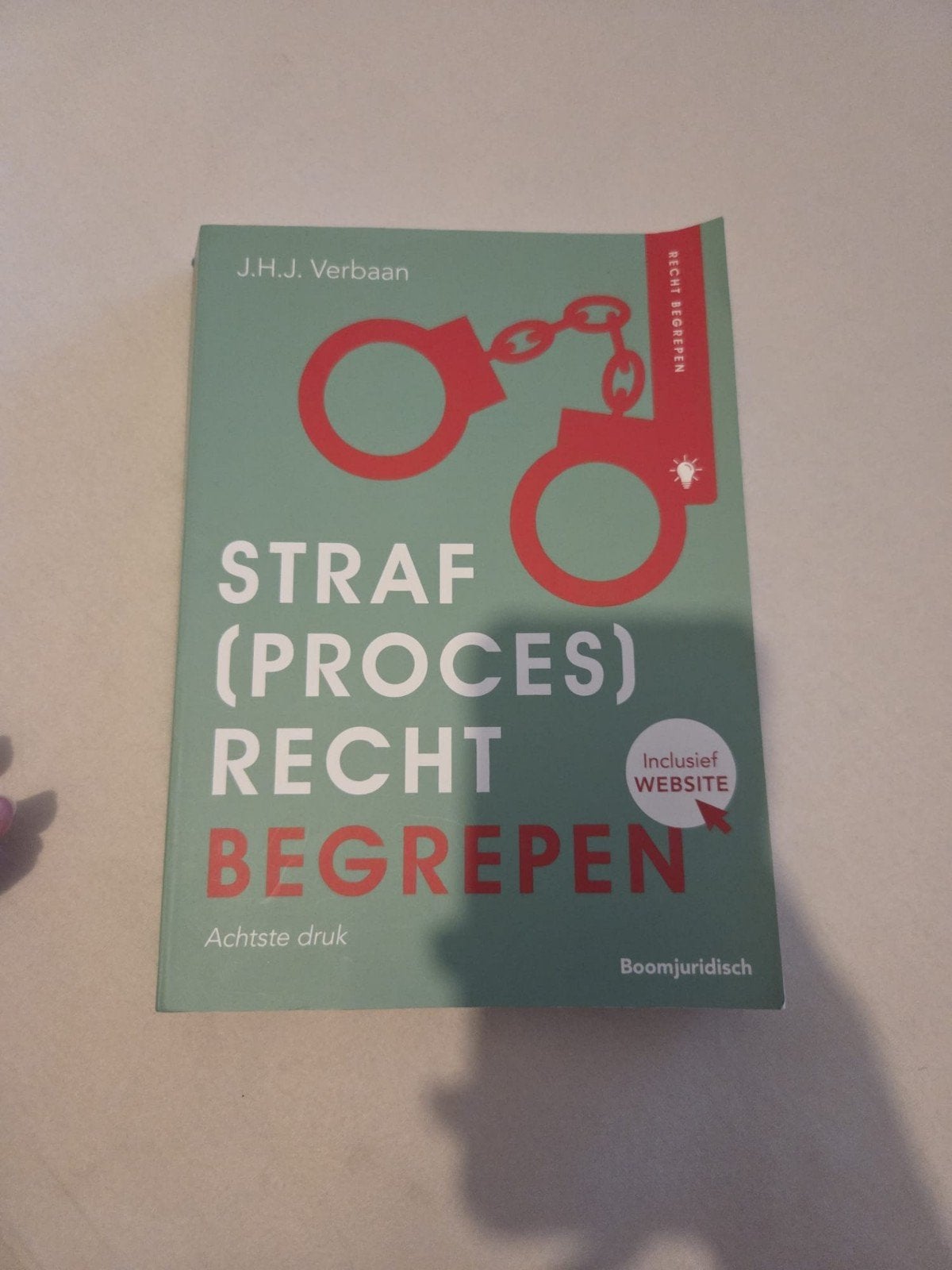 Straf(proces)recht Begrepen - J.H.J. Verbaan (8e druk), Ophalen of Verzenden, Zo goed als nieuw, HBO, J.H.J. Verbaan