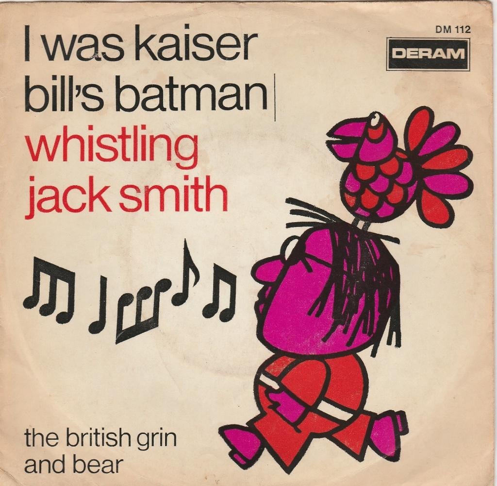 Whistling Jack Smith - I Was Kaiser Bill's Batman /1967, Ophalen, Gebruikt, Pop