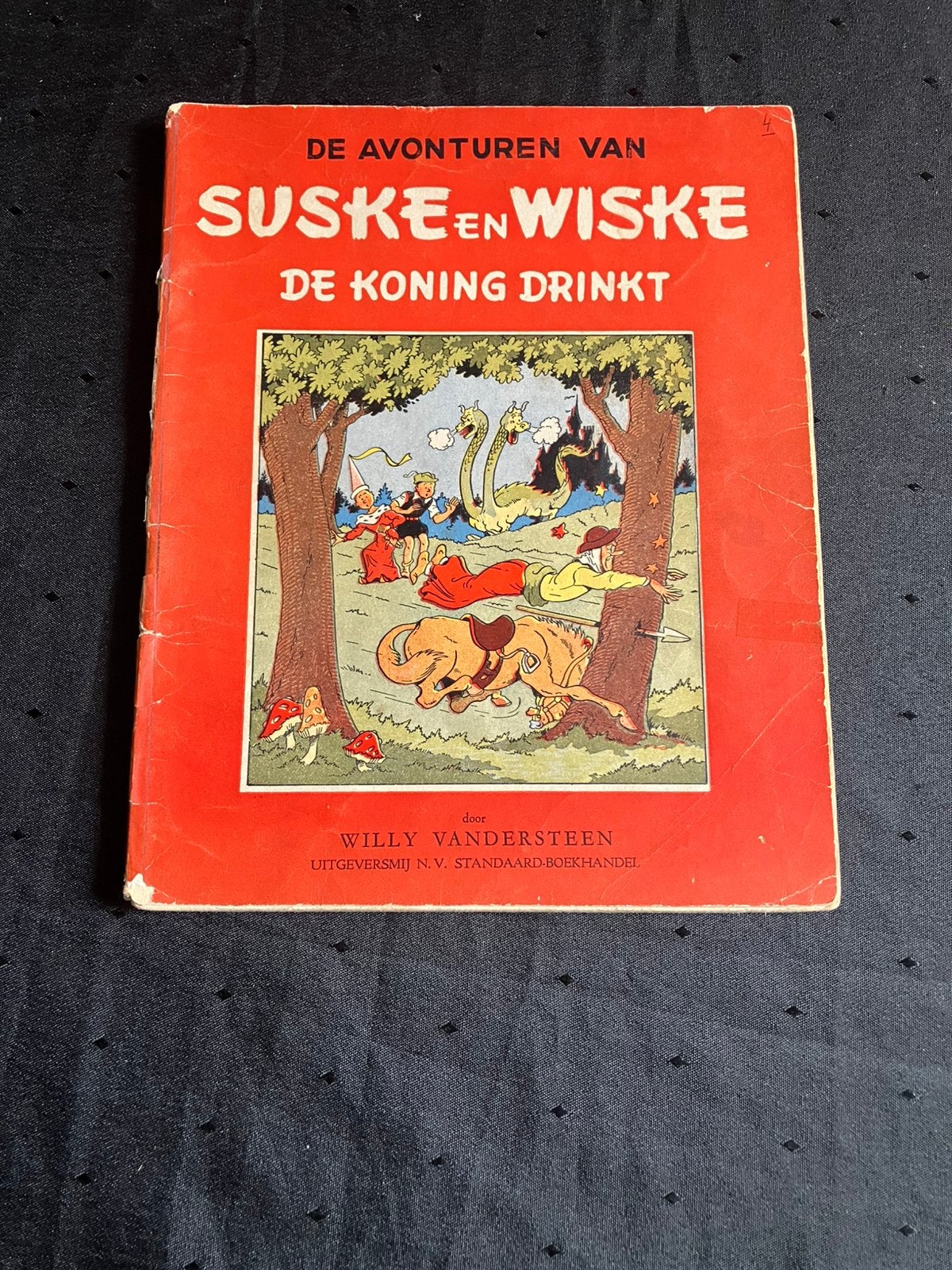 Suske en Wiske nr 4 - De koning drinkt - 1952., Boeken, Stripboeken, Eén stripboek, Ophalen of Verzenden, Gelezen