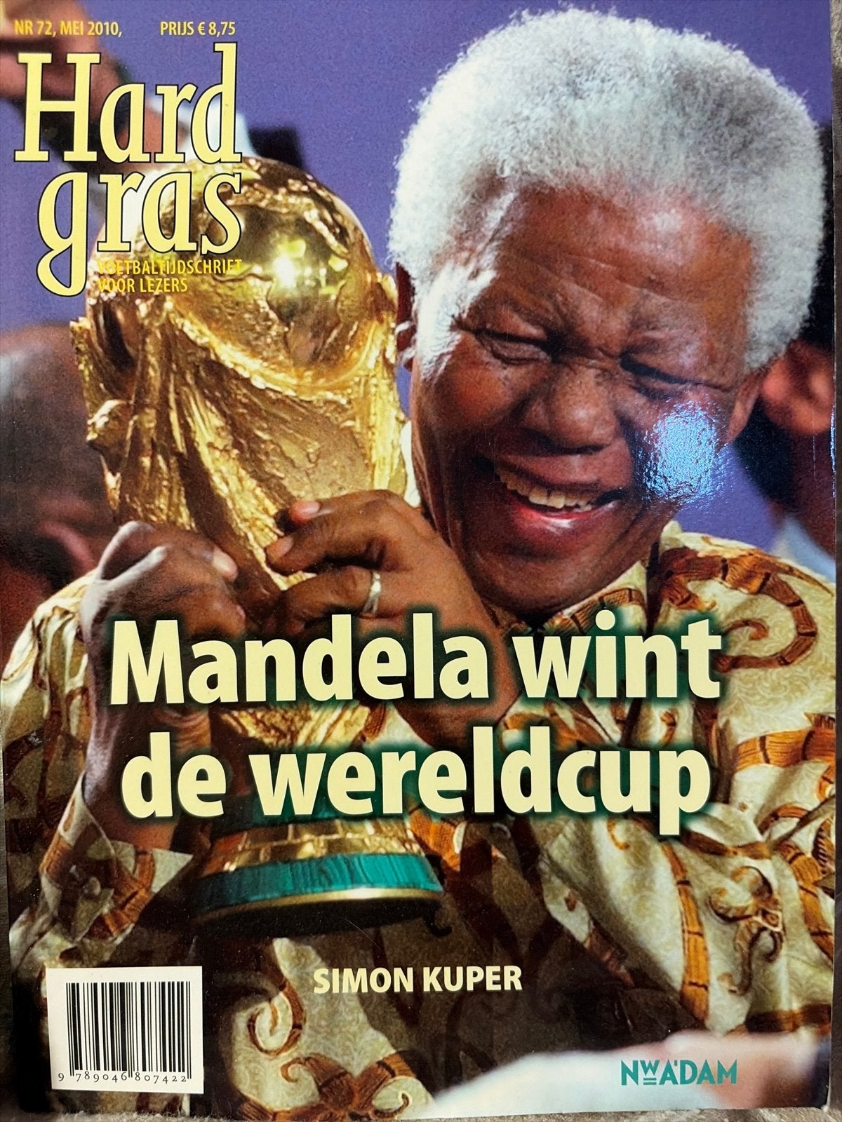 Hard gras - Mandela wint de wereldbeker (mei 2010), Ophalen of Verzenden, Nieuw, Balsport