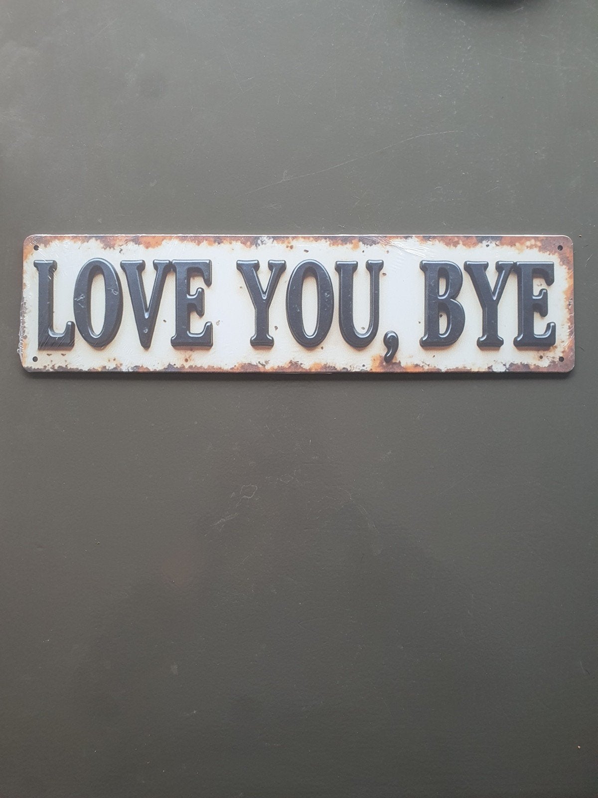 Metalen bord "Love You, Bye" 10x40 cm, Vintage, Meerkleurig, Nieuw, Ophalen of Verzenden