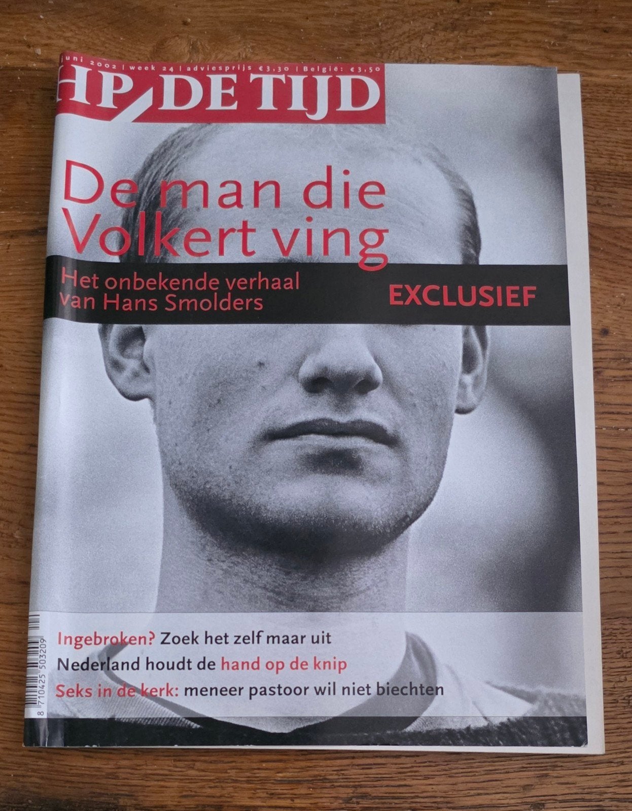 HP/De Tijd - De man die Volkert ving (Juni 2003), Ophalen of Verzenden, Gelezen, Overige typen