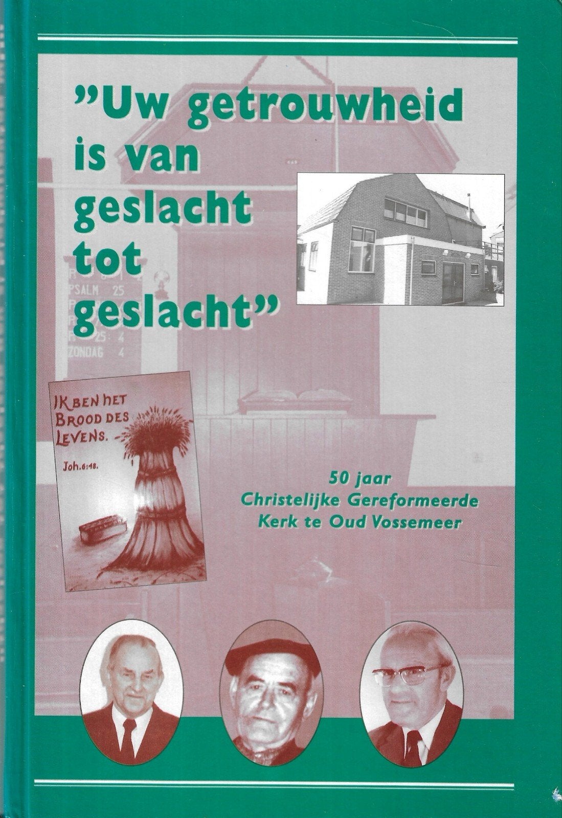 ds. M.C. Tanis (inleidend woord) - 50 jaar CGK Oud-Vossemeer, Boeken, Verzenden, Zo goed als nieuw