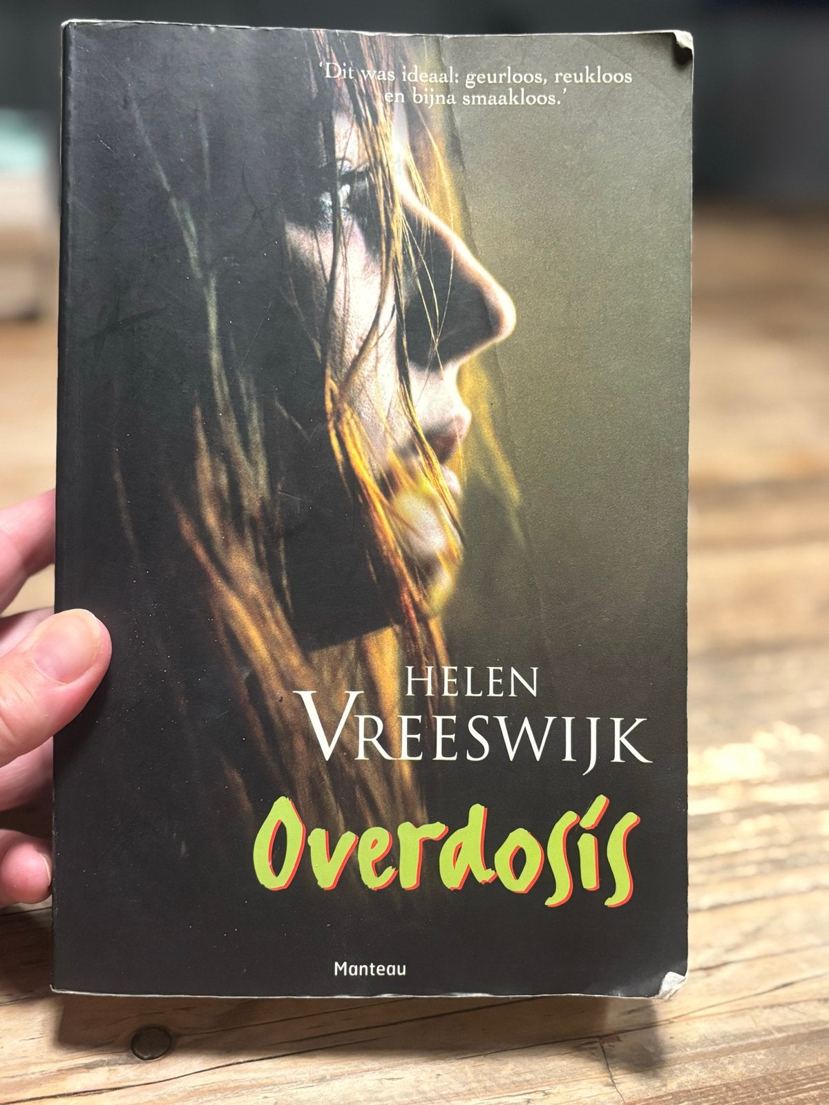 Overdosis - Helen Vreeswijk (Zo goed als nieuw), Boeken, Ophalen of Verzenden, Zo goed als nieuw, Nederland