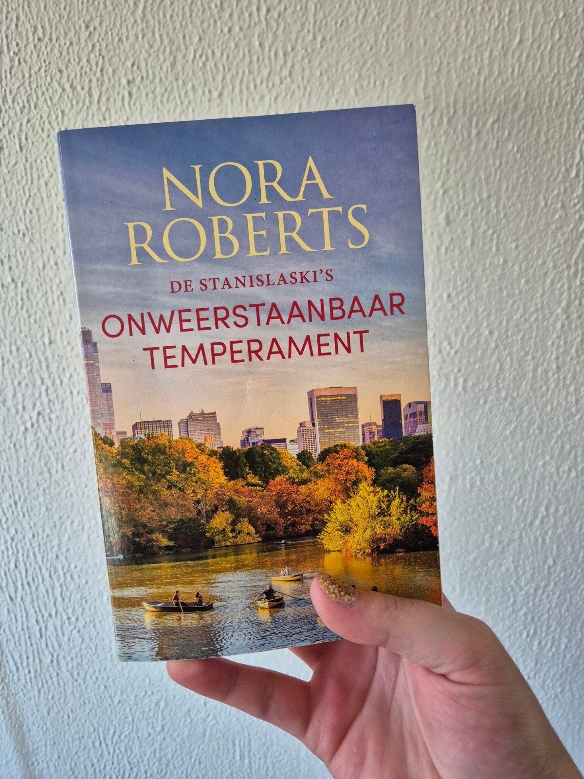 Nora Roberts - Onweerstaanbaar Temperament De Stanislaski's, Ophalen of Verzenden, Gelezen, Nora Roberts, Nederland