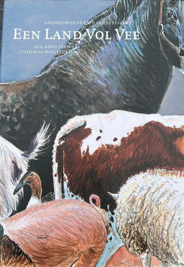 Een Land Vol Vee - Landbouwhuisdieren van Nederland, Boeken, Ophalen of Verzenden, Zo goed als nieuw, Vee