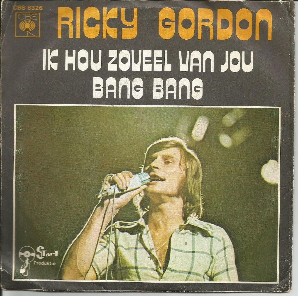 Ricky Gordon - Ik Hou Zoveel Van Jou / Bang Bang, Gebruikt, 7 inch, Single, Ophalen of Verzenden