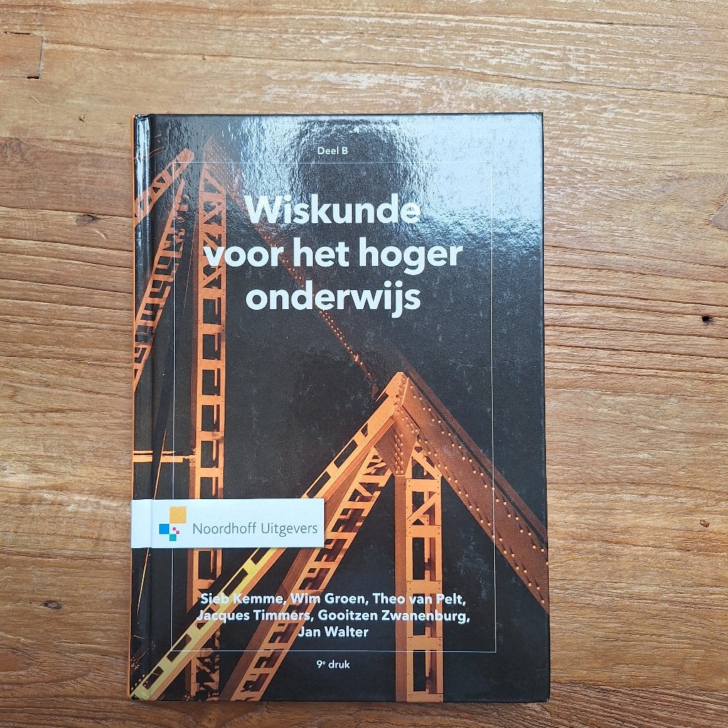 Wiskunde voor het hoger onderwijs deel B 9e druk, Boeken, Ophalen of Verzenden, Beta, Zo goed als nieuw, HBO