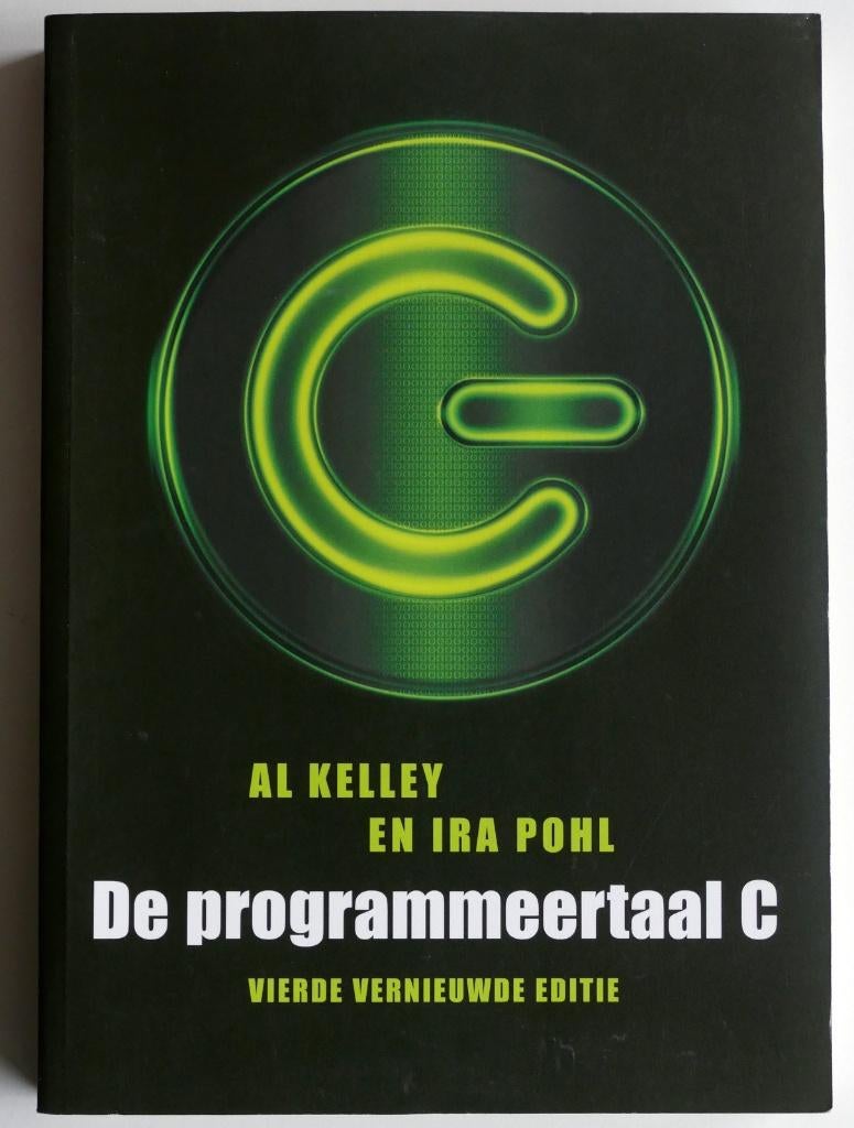 De Programmeertaal C | 4e Ed. Kelly + Pohl | 9789043016698, Boeken, Informatica en Computer, Zo goed als nieuw, Programmeertaal of Theorie