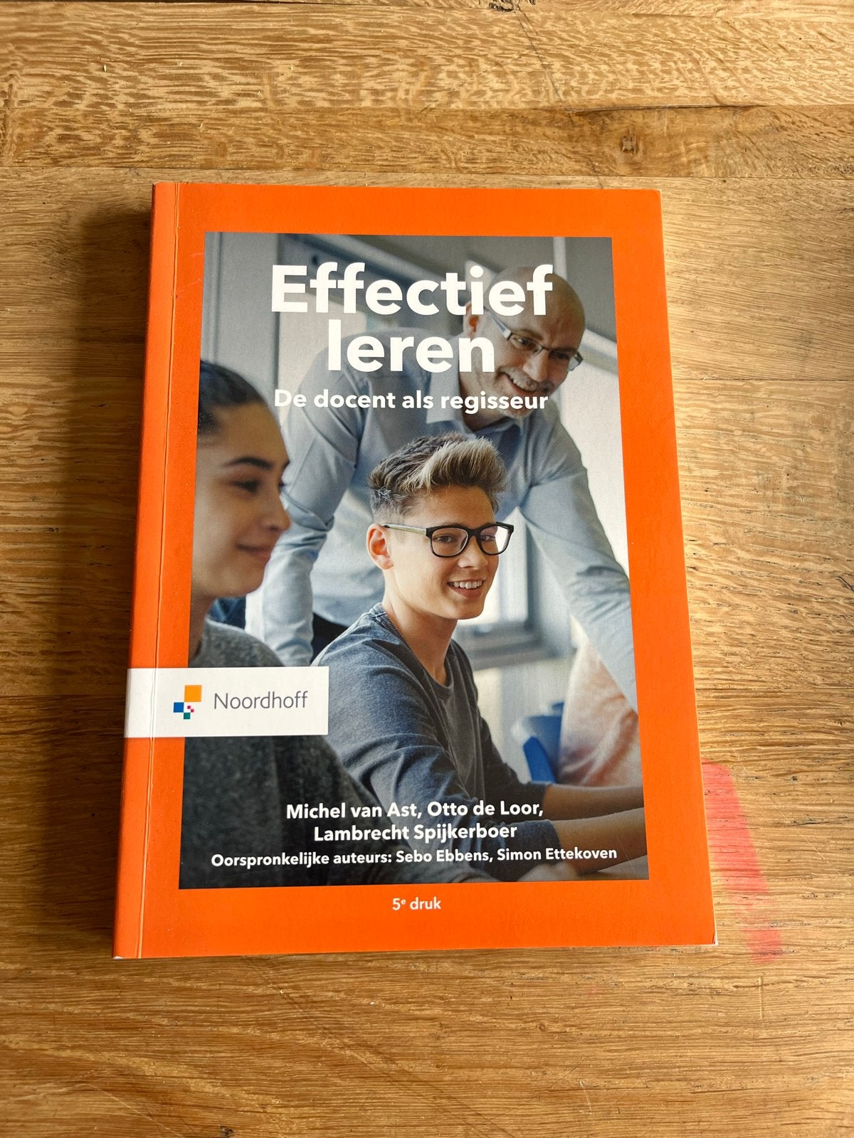 Effectief leren: De docent als regisseur (5e druk), Ophalen of Verzenden, Gamma, Zo goed als nieuw, HBO