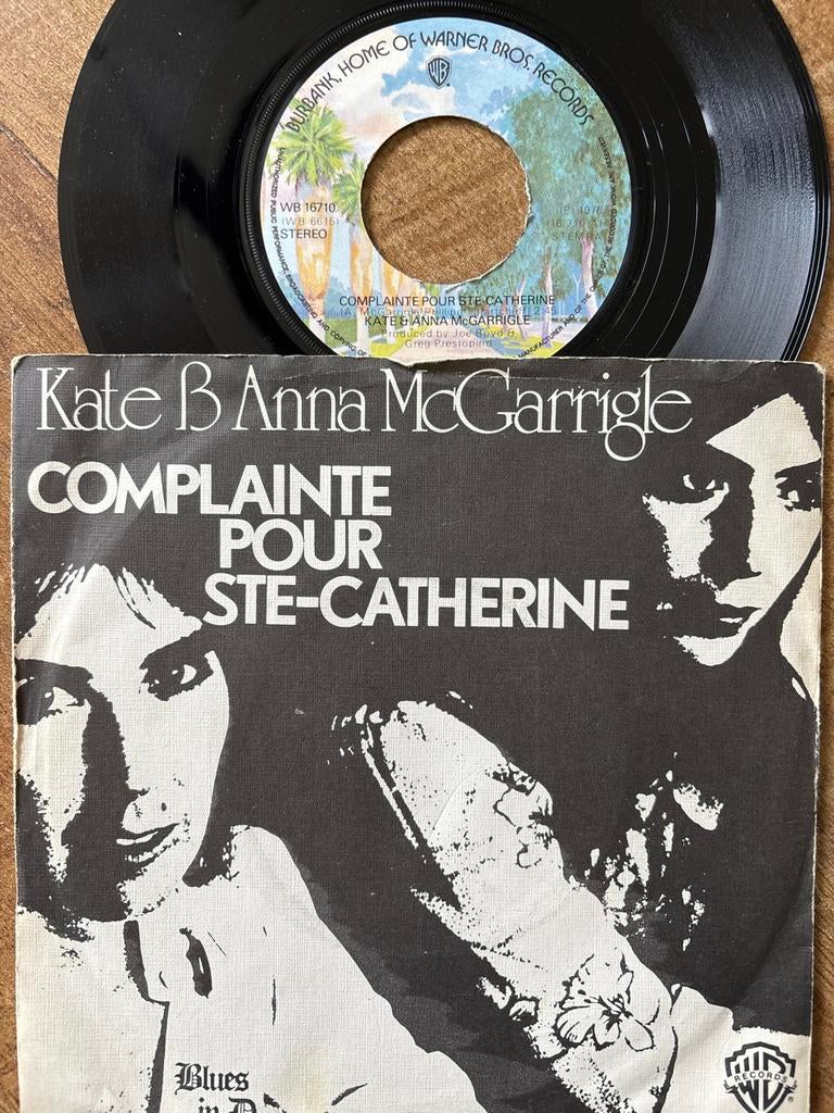 Kate & Anna McGarrigle - Complainte pour Ste-Catherine Singl, Gebruikt, 7 inch, Single, Ophalen of Verzenden