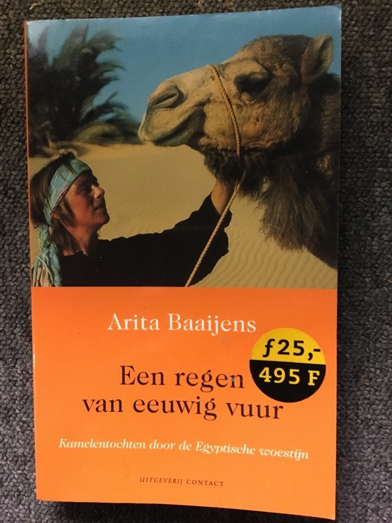 Een regen van eeuwig vuur; door Arita Baaijens #Sahara, Ophalen of Verzenden, Gelezen, Arita Baaijens, Afrika