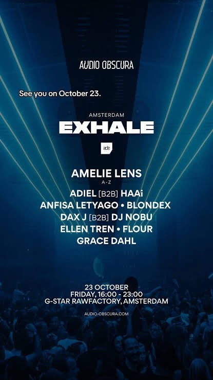 1 ticket Audio Obscura ADE x EXHALE by Amelie Lens