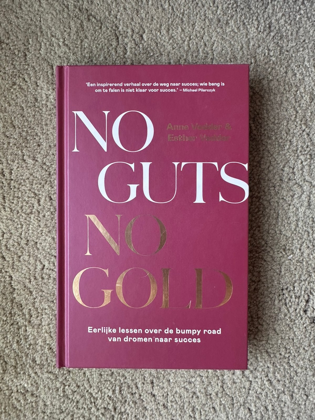 No guts no gold - vedder & vedder, Verzenden, Zo goed als nieuw