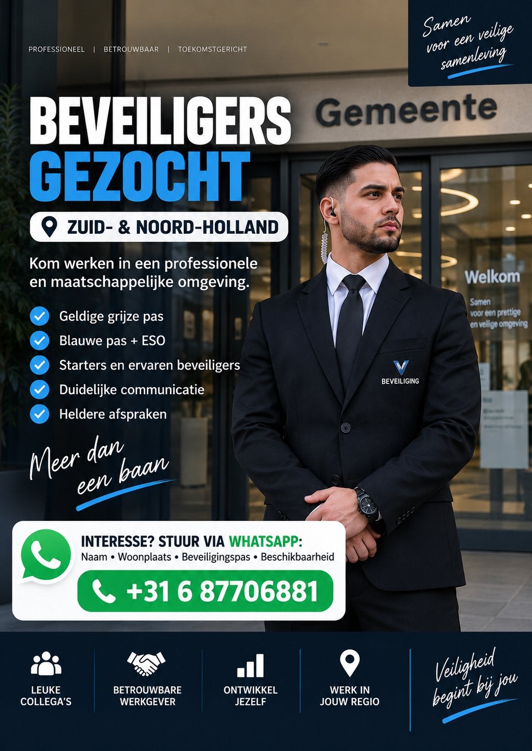 Beveiligers gezocht: Noord-Holland, Zuid-Holland, Brabant., Vacatures