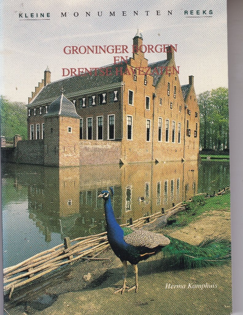 Groninger Borgen Drentse Havezaten - H. Kamphuis, Boeken, Ophalen of Verzenden, Zo goed als nieuw