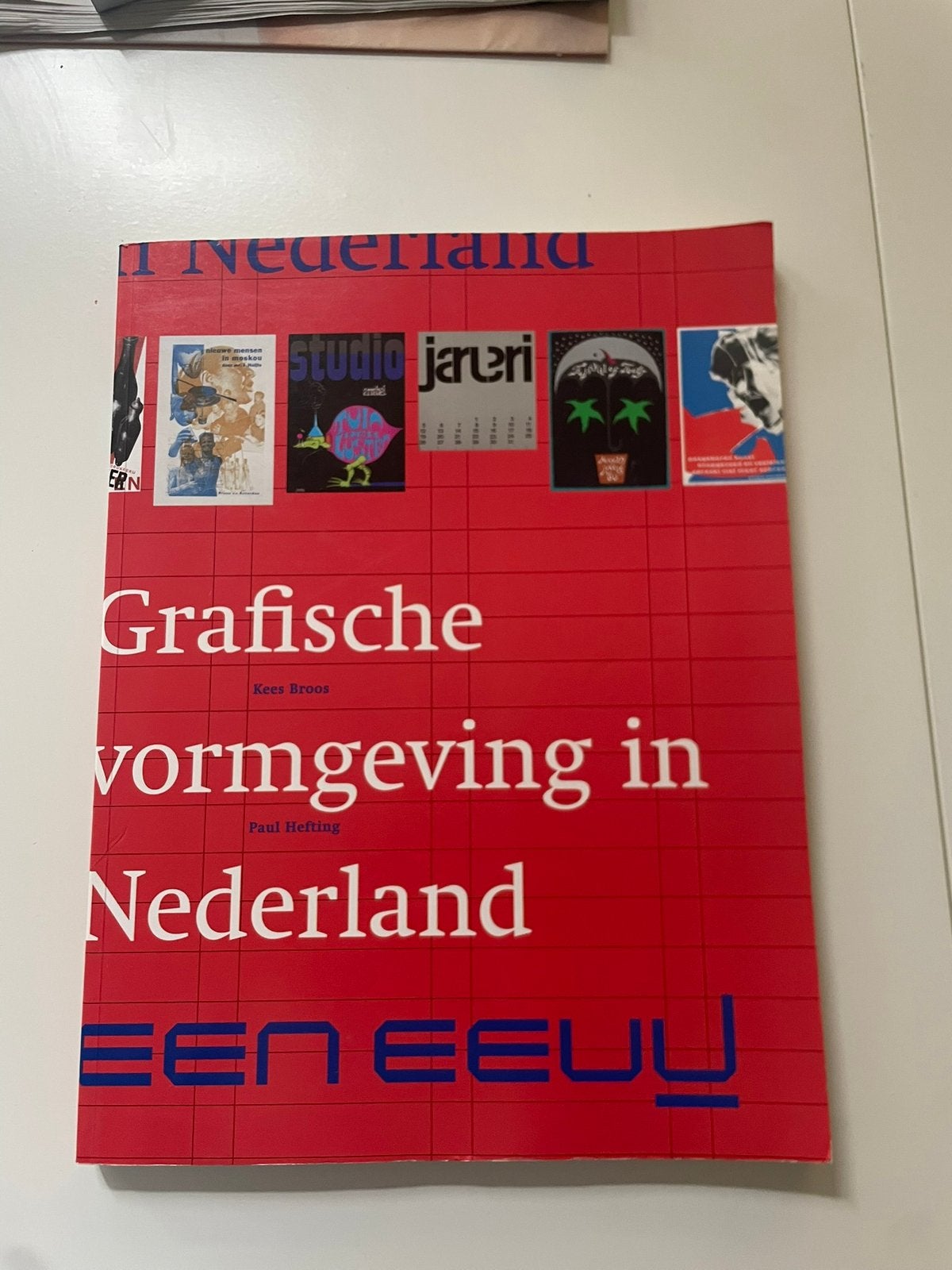 Grafische vormgeving in Nederland een eeuw boek, Boeken, Ophalen of Verzenden, Zo goed als nieuw, Overige onderwerpen