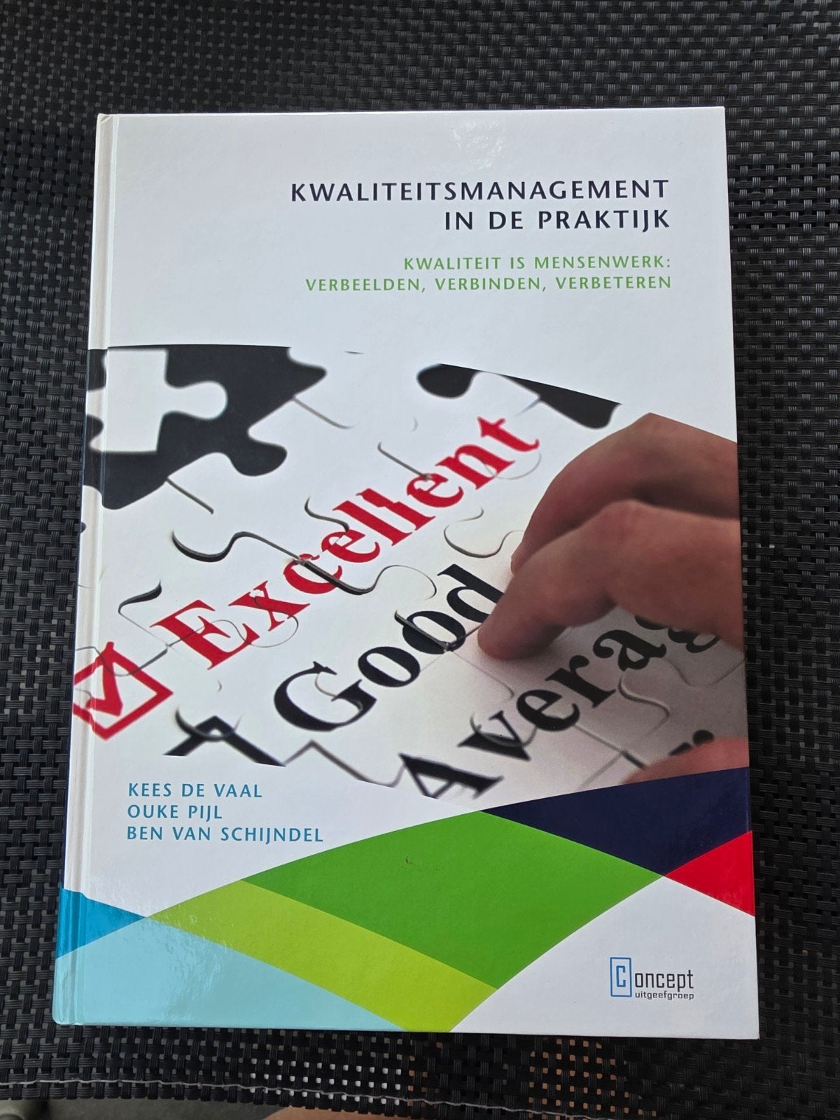 Kwaliteitsmanagement in de praktijk - Jos Groenendijk, Ophalen of Verzenden, Zo goed als nieuw, Jos Groenendijk; Cees Beek; Ton Schenkels; Ben van Schijndel;...