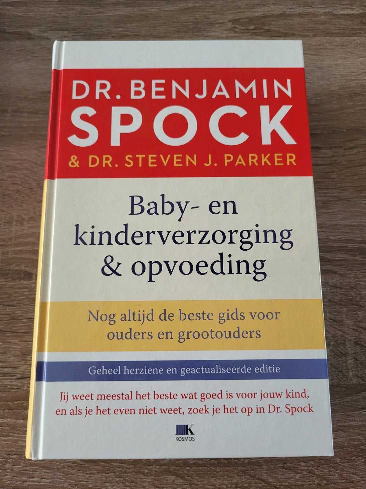 Benjamin Spock - Baby- en kinderverzorging& opvoeding, 3 tot 4 jaar, Benjamin Spock; Steven J. Parker, Ophalen of Verzenden, Zo goed als nieuw