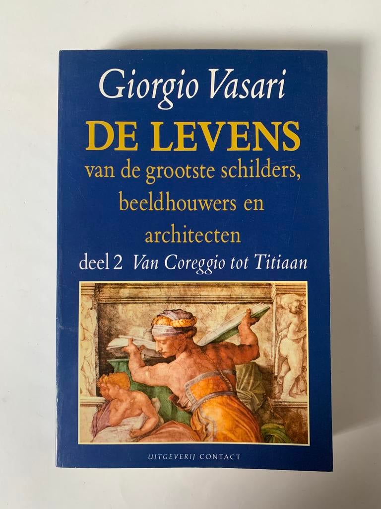 Giorgio Vasari - 2 - schilders beeldhouwers architecten, Beeldhouwkunst, Ophalen of Verzenden, Zo goed als nieuw, Vasari
