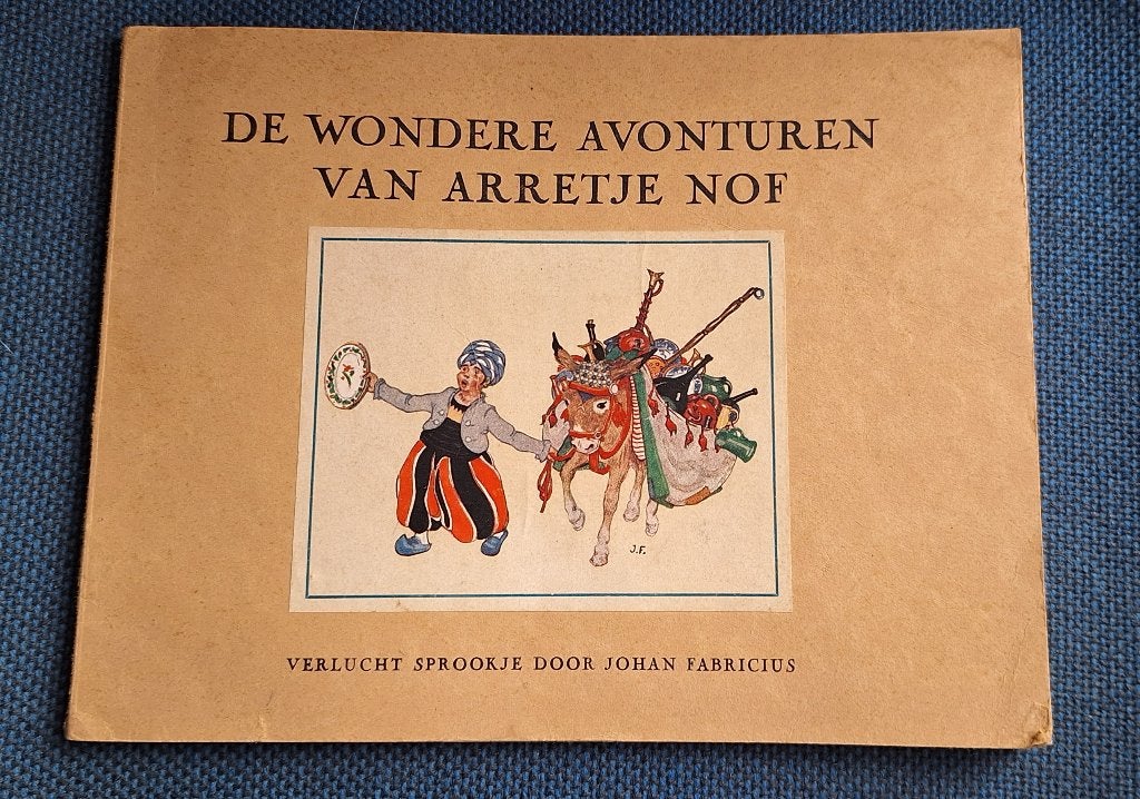 De Wondere Avonturen van Arretje Nof - Johan Fabricius, Verzenden, Gelezen, Johan Fabricius