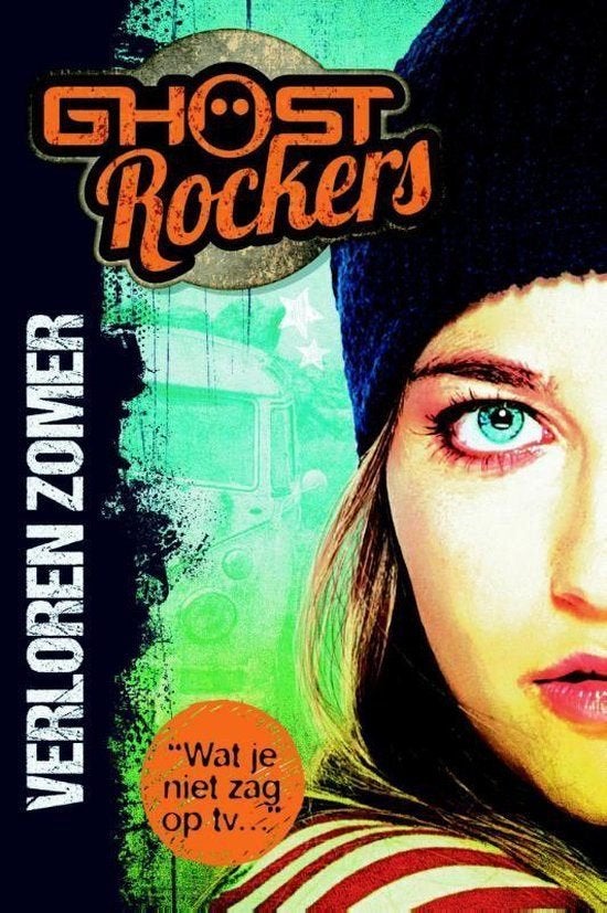 Ghost Rockers - Verloren Zomer studio 100 (kb26)NIEUW, Verzenden, Nieuw, Fictie, Bjorn van den Eynde