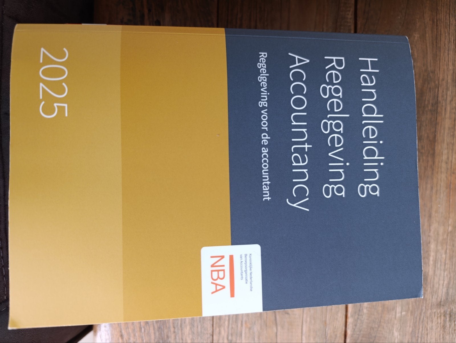Handleiding Regelgeving Accountancy 2025 - NBA, Boeken, Studieboeken en Cursussen, NBA, Zo goed als nieuw, Gamma, HBO