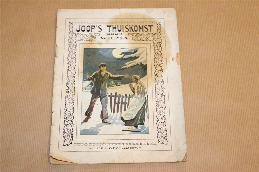 Joop's Thuiskomst — Christelijk Kinderverhaal, Antiek 1926, Antiek en Kunst, Antiek | Boeken en Bijbels, Ophalen of Verzenden