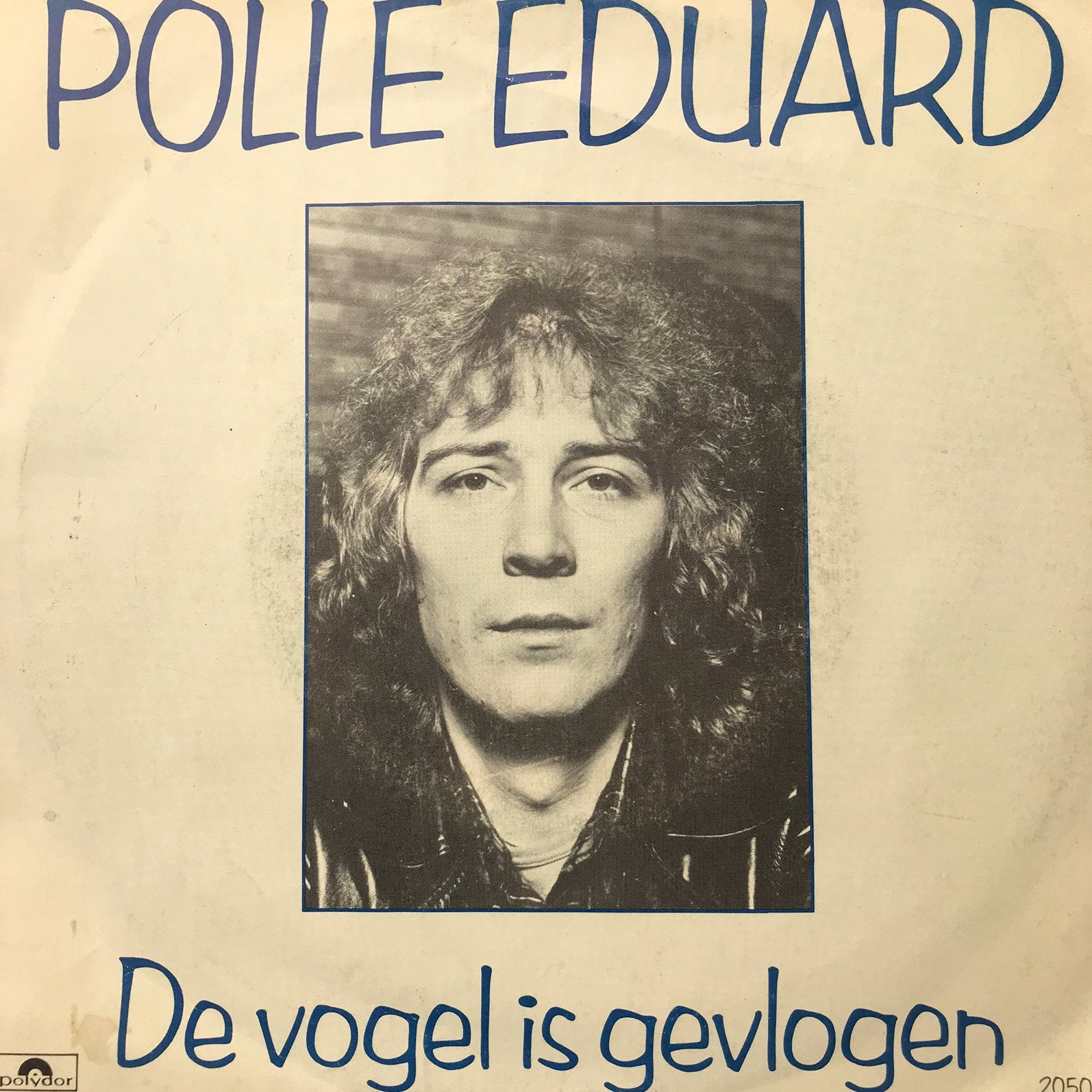 Polle Eduard - De vogel is gevlogen, Ophalen of Verzenden