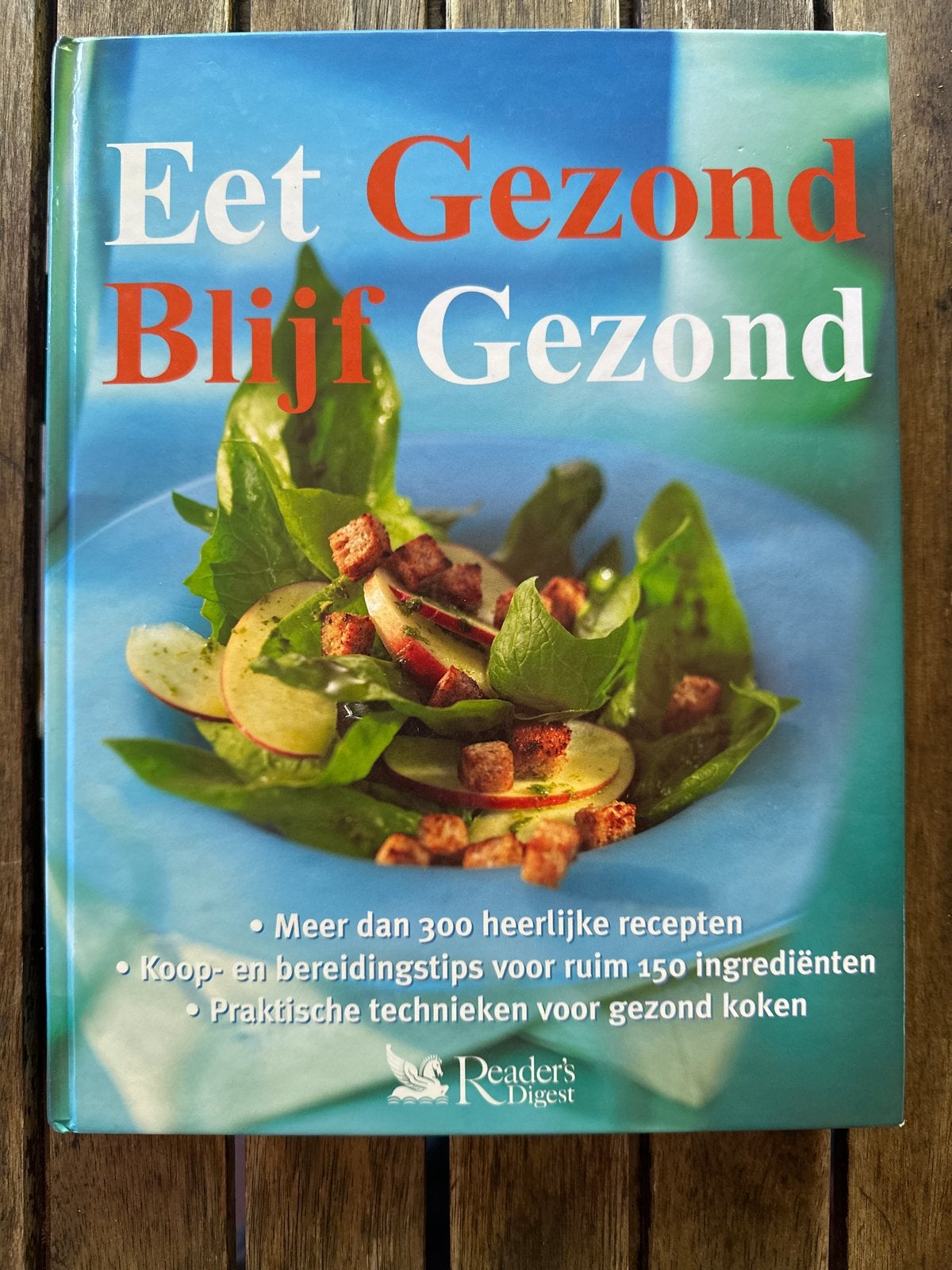 Eet Gezond Blijf Gezond - Reader's Digest, Boeken, Verzenden, Zo goed als nieuw, Dieet en Voeding