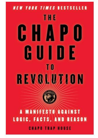 The Chapo Guide to Revolution A Manifesto Against Logic, Ophalen of Verzenden, Gelezen, Bloemen, Planten en Bomen