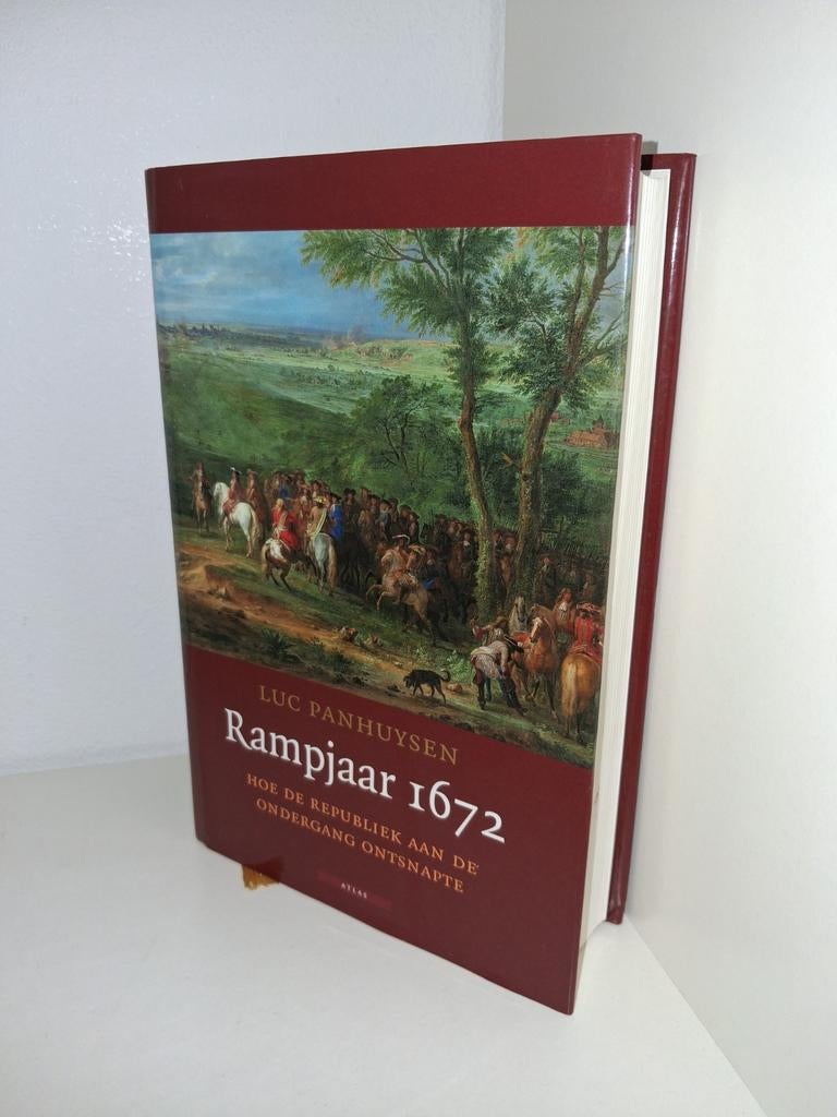 Rampjaar 1672: Hoe de Republiek aan de ondergang ontsnapte, Boeken, Verzenden, 17e en 18e eeuw, Zo goed als nieuw, Luc Panhuysen
