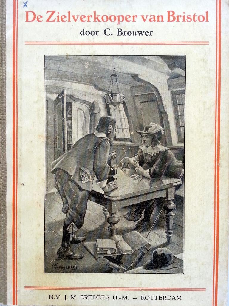 C. Brouwer - De zielverkooper van Bristol, Ophalen of Verzenden