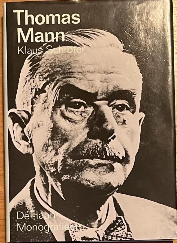 Thomas Mann, de biografie, Boeken, Ophalen of Verzenden, Zo goed als nieuw, Klaus Schröter, Sport