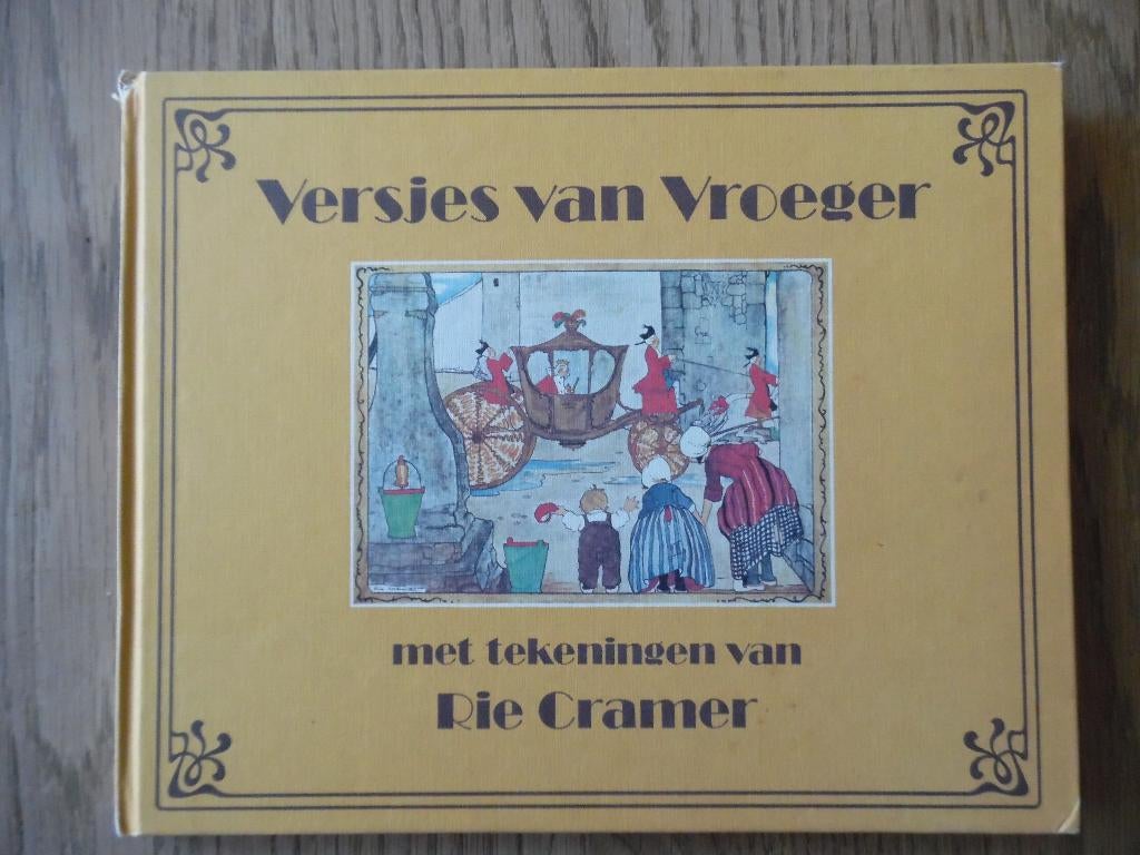 kinder voorlees boek versjes van vroeger Rie Cramer, Gelezen, Fictie algemeen, Jongen of Meisje, Ophalen of Verzenden