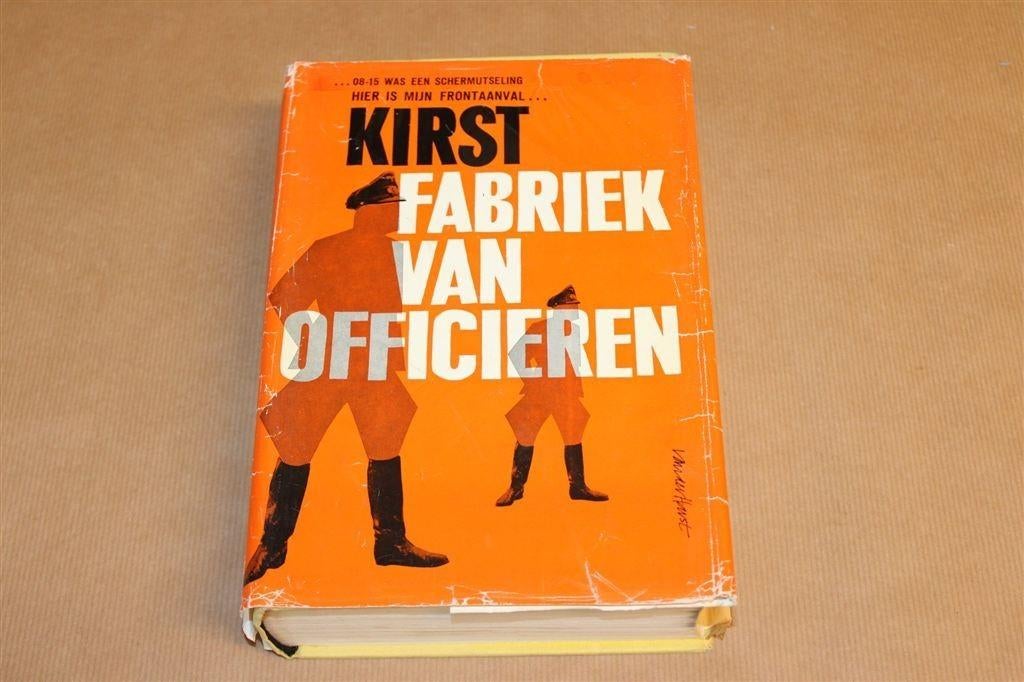 Fabriek van Officieren — Kirst, 1e Druk 1961 + Stofomslag, Boeken, Oorlog en Militair, Ophalen of Verzenden, Tweede Wereldoorlog