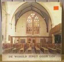 #73 LP De wereld zingt Gods lof, LP, Gebruikt, Ophalen of Verzenden, 12 inch