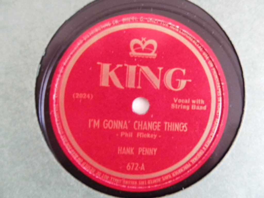 78 Toerenplaat Hank Penny - I'm Gonna Change Things, Gebruikt, 10 inch, Ophalen of Verzenden, Overige typen