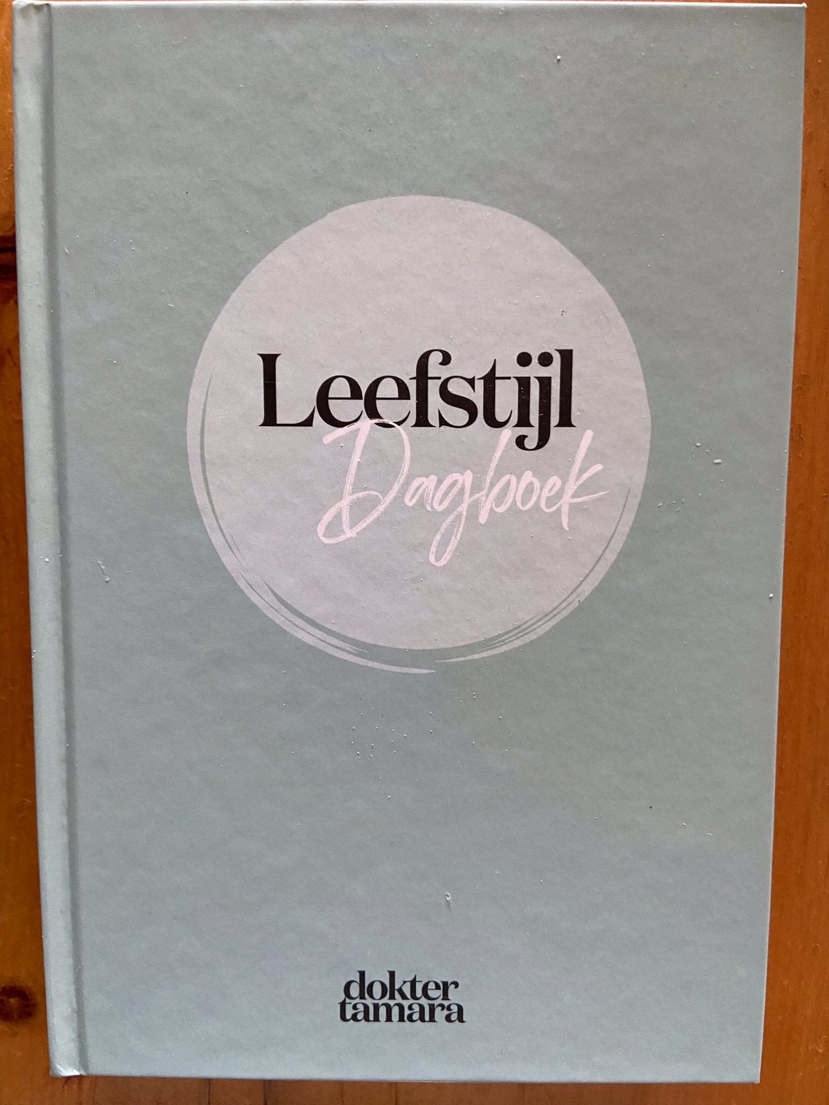 Leefstijl Dagboek - dokter Tamara de Weijer, nieuw!, Ophalen of Verzenden, Nieuw