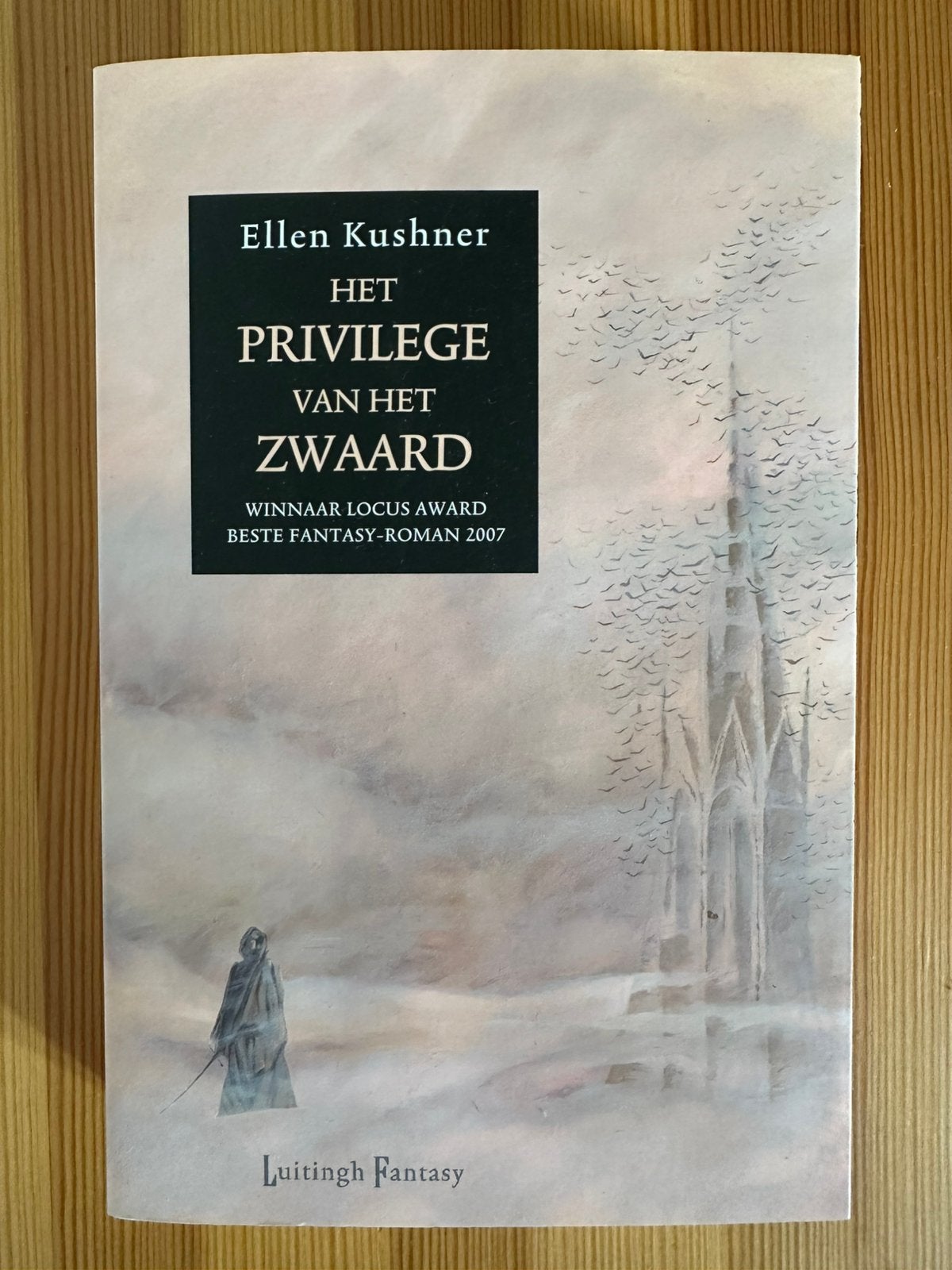 Het privilege van het zwaard Ellen Kushner, Ophalen of Verzenden, Nieuw