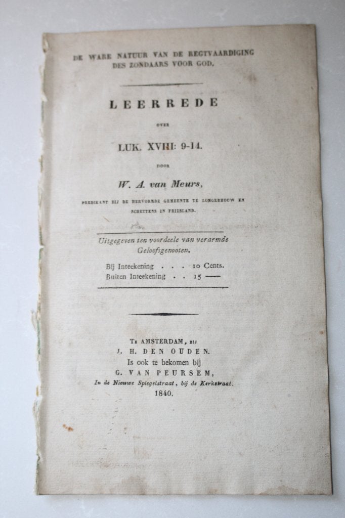 Preek uit 1840 door Ds. W.A. van Meurs (Friesland), Ophalen of Verzenden, Gelezen, Christendom | Protestants