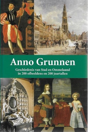 Anno Grunnen, geschiedenis van Stad en Ommelaand (Groningen), Ophalen of Verzenden, Zo goed als nieuw